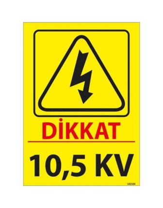 10,5 Kv Uyarı Levhası 25x35 cm