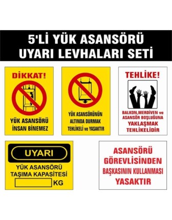 5’Li Yük Asansörü Uyarı Levhaları Seti