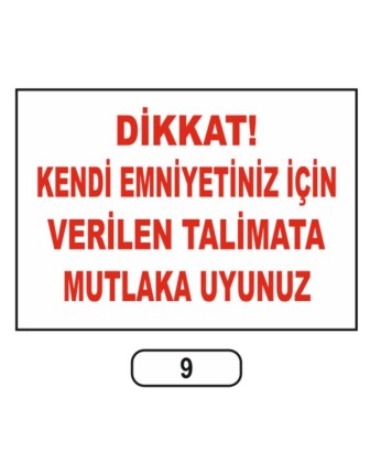 Emniyetiniz Için Talimata Mutlaka Uyunuz Uyarı Ikaz Levhası