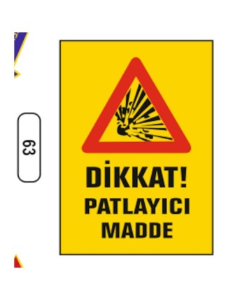 Dikkat Patlayıcı Madde Uyarı Ikaz Levhası