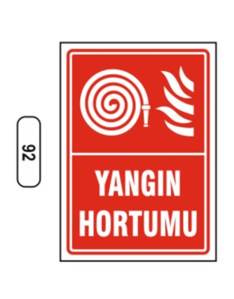 Yangın Hortumu Uyarı Ikaz Levhası