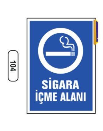 Sigara Içme Alanı Uyarı Ikaz Levhası 