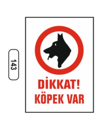 Dikkat Köpek Var Uyarı Ikaz Levhası 