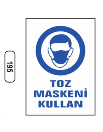 Toz Maskeni Kullan Uyarı Ikaz Levhası