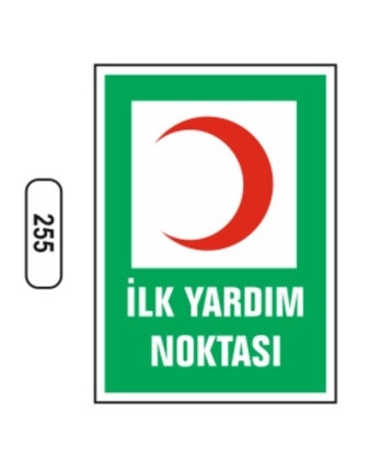 İlk Yardım Noktası Levhası