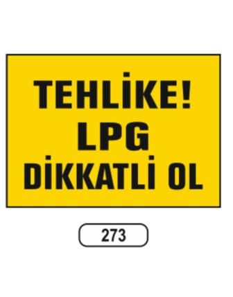 Tehlike Lpg Dikkatli Ol Uyarı Ikaz Levhası