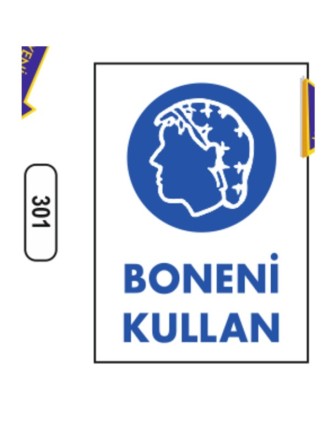 Boneni Kullan Uyarı Levhası