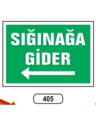 Sığınağa Gider Sol Uyarı Levhası