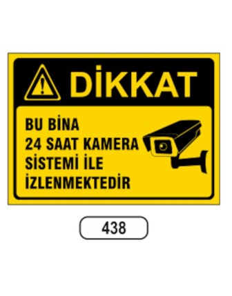 Bu Bina 24 Saat Kamera Sistemi Ile Izlemektedir Uyarı Levhası