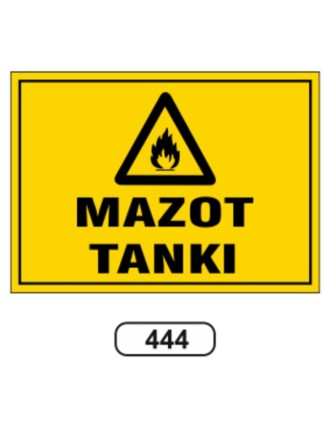 Mazot Tankı Uyarı Levhası