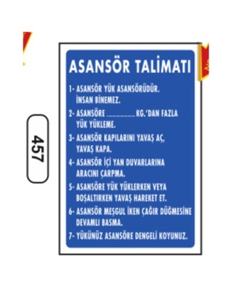 Asansör Talimatı Uyarı Levhası