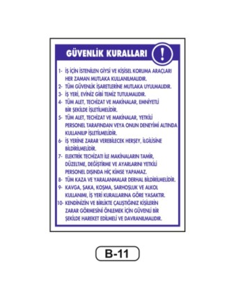 Güvenlik Kuralları Talimatı Levhası