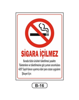 Sigara İçilmez Talimatı Levhası