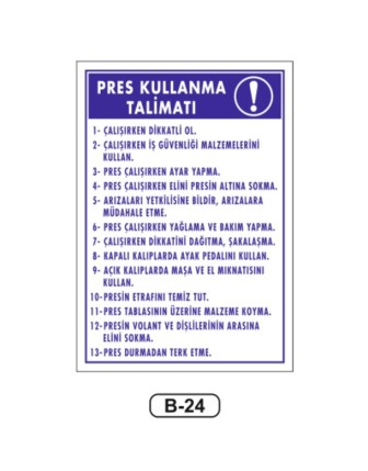 Pres Kullanma Talimatı Levhası