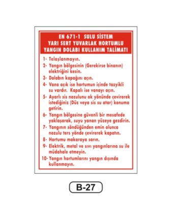 Yangın Dolabı Kullanım Talimatı Levhası