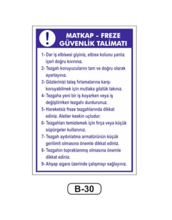 Matkap Freze Güvenlik Talimatı Levhası