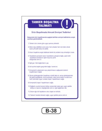 Tanker Boşaltma Talimatı Levhası