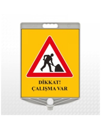 Dikkat Çalışma Var Duba Üstü Uyarı Levhası