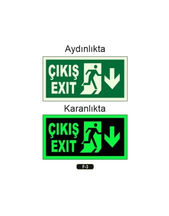 Fosforlu Çıkış Exit Yön Levhası