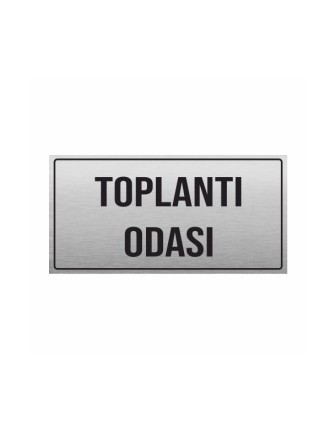 TOPLANTI ODASI YÖNLENDİRME LEVHASI METAL