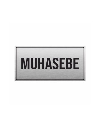 MUHASEBE YÖNLENDİRME LEVHASI METAL