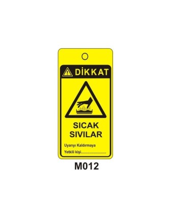 Dikkat Sıcak Sıvılar Mıknatıslı Uyarı Levhası