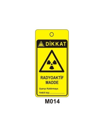 Dikkat Radyoaktif Madde Mıknatıslı Uyarı Levhası